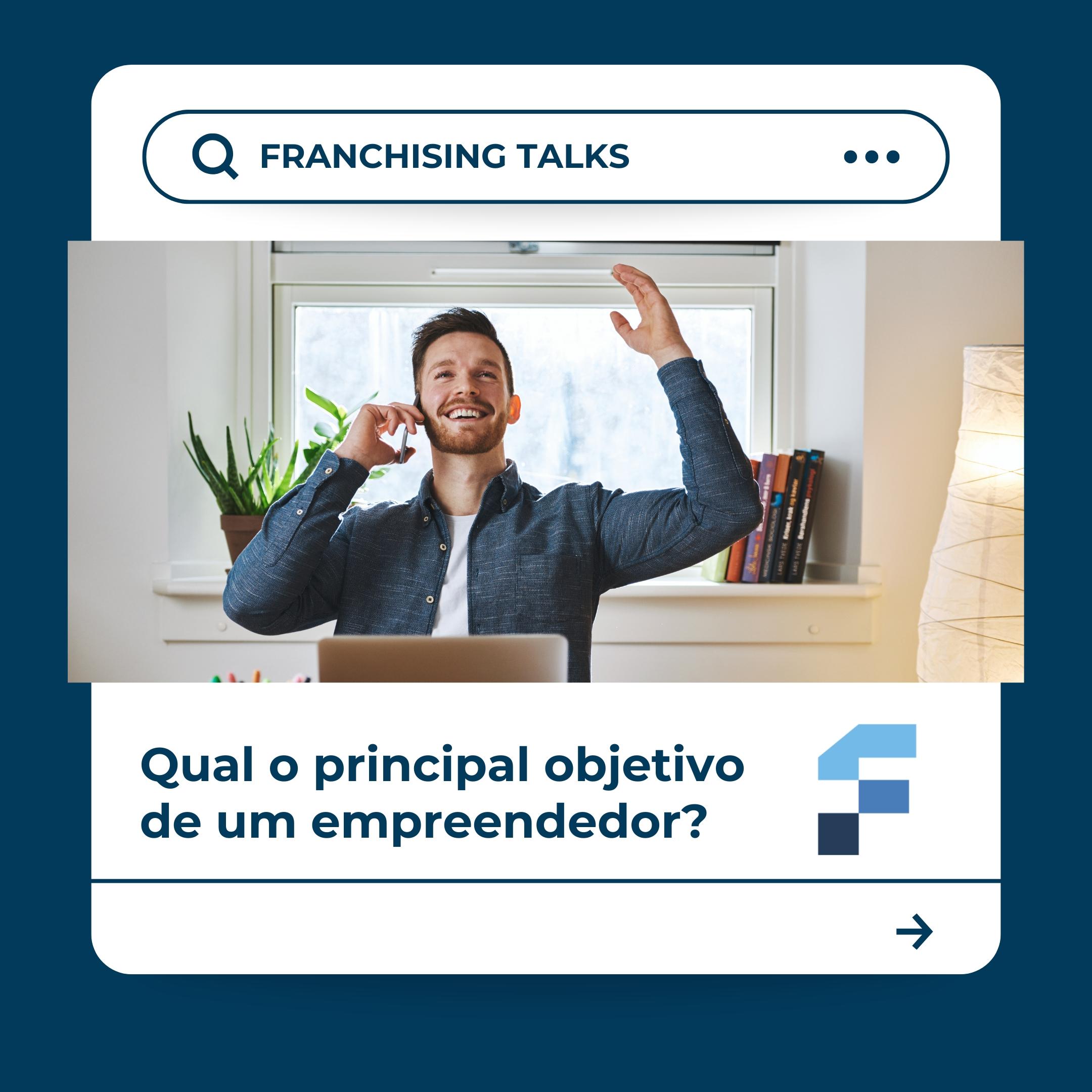 Qual o Principal objetivo de um Empreendedor? Descubra o que Motiva o Sucesso