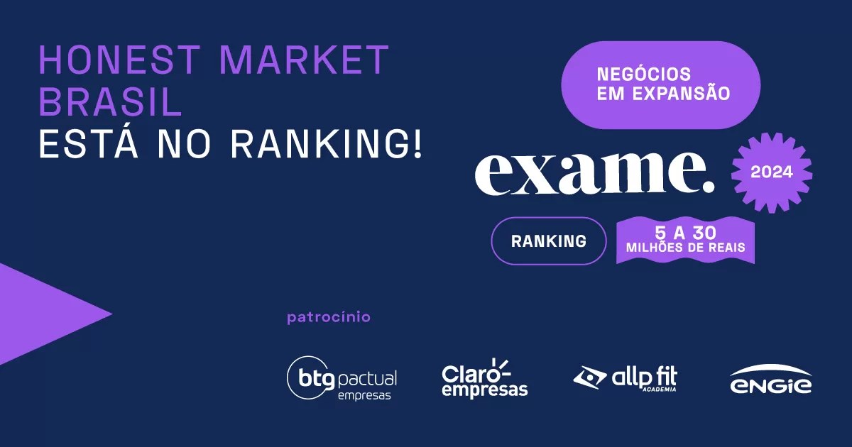 Honest Market Brasil é destaque no ranking de crescimento da revista Exame em 2024!